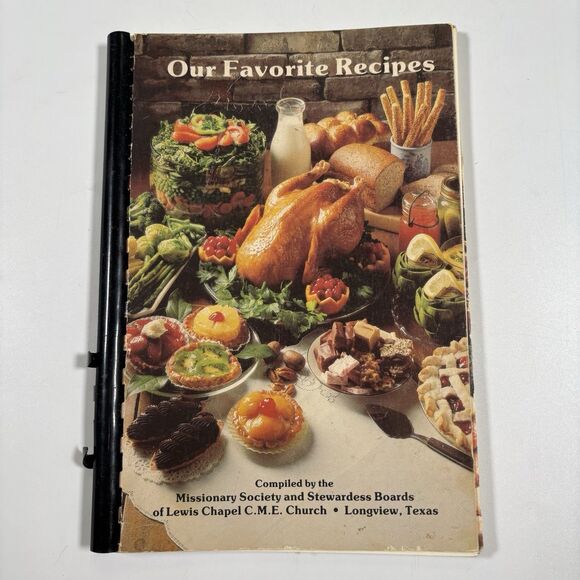 Missionary Society Stewardess Boards Lewis Chapel Church Longview TX Cookbook - Picture 1 of 5